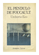 El pendulo de Foucault de  Umberto Eco