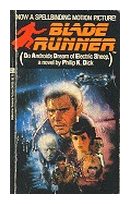 Blade Runner (Do Androids Dream of Electric Sheep) de  Philip K. Dick