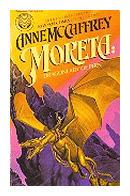 Moreta - Dragonlady of pern de  Anne McCaffrey