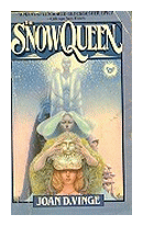 The snowqueen de  Joan D. Vinge