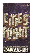 Cities in flight de  James Blish