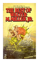The best of Walter M. Miller, Jr de  Walter M. Miller