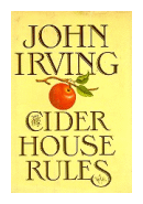 The cider house rules de  John Irving