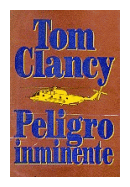 Peligro inminente de  Tom Clancy