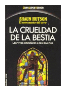 La crueldad de la bestia de  Shaun Hutson