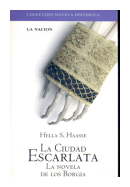 La ciudad Escarlata de  Hella S. Haasse