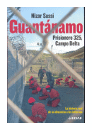 Guantanamo - Prisioner 325, Campo delta de  Nizar Sassi