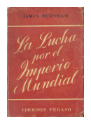 La lucha por el Imperio mundial de  James Burnham