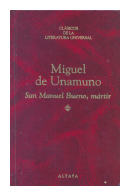 San Manuel Bueno, martir de  Miguel de Unamuno