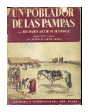 Un poblador de las pampas de  Richard Arthur Seymour