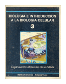 Organizacion Molecular de la Celula N 3 de  Martha Schwarcz - Antonio Tocci