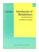 Introduccion al metabolismo de  Mara del Carmen Bans