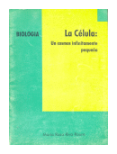 La celula: Un cosmos infinitamente pequeo de  Mara Rosa Riva Roure