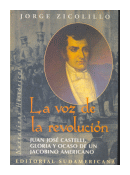 La voz de la revolución de  Jorge Zicolillo