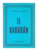 El Rabadan de  Francisco Vazquez