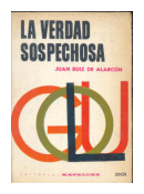 La verdad sospechosa de  Juan Ruiz de Alarcn