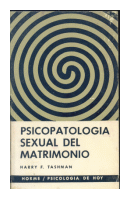 Psicopatologia sexual del matrimonio de  Harry F. Tashman