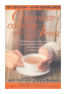 Chocolate caliente para el alma de  Jack Canfield - Mark Hansen