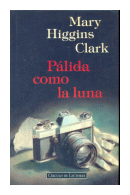 Palida como la luna de  Mary Higgins Clark