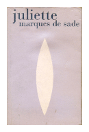 Juliette de  Marques de Sade