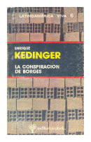 La conspiracion de Borges de  Enrique Kedinger