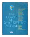 Las claves del Marketing actual de  Autores - Varios