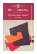 Politica para una izquierda racional de  Eric J. Hobsbawm
