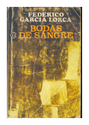 Bodas de sangre de  Federico Garcia Lorca