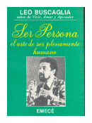 Ser persona de  Leo F. Buscaglia