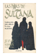 Las hijas de Sultana de  Jean P. Sasson