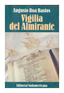 Vigilia del Almirante de  Augusto Roa Bastos