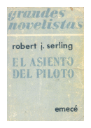 El asiento del piloto de  Robert J. Serling