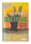 Raices de  Alex Haley