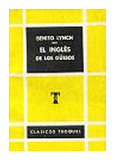 El ingles de los gesos de  Benito Lynch