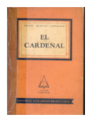 El cardenal (Cinta en la tapa y lomo) de  Henry Morton Robinson