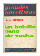 Un bolsillo lleno de vodka de  Archibal J. Cronin