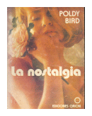La nostalgia de  Poldy Bird