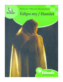 Edipo rey - Hamlet de  Sófocles - William Shakespeare