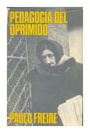 Pedagogia del oprimido de  Paulo Freire