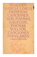Primeras canciones, seis poemas Galegos de  Federico Garcia Lorca