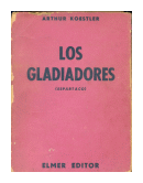 Los gladiadores (Espartaco) de  Arthur Koestler