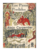 Los pasos perdidos de  Alejo Carpentier