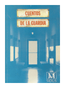 Cuentos de la guardia de  Autores - Varios