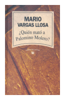 ¿Quien mato a Palomino Molero? de  Mario Vargas Llosa