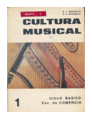 Cultura Musical 1 de  E. L. Benvenuto - E. G. Benvenuto
