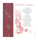 Obras inmortales: Maximo Gorki de  Mximo Gorki