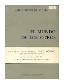 El mundo de los otros de  Alicia Regoli de Mullen