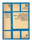 Materiales para ejercitacion psicomotora en el jardin de infantes de  Martha D. de Kappelmayer - Lilia F. de Menegazzo