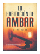 La habitacion de ambar de  Steve Berry