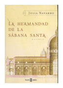 La hermandad de la sbana santa de  Julia Navarro